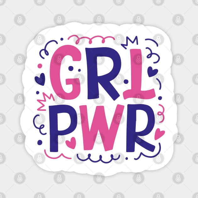 Girl Power Cute Typography Design Gift Magnet by BadDesignCo