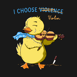 I Choose Violin T-Shirt