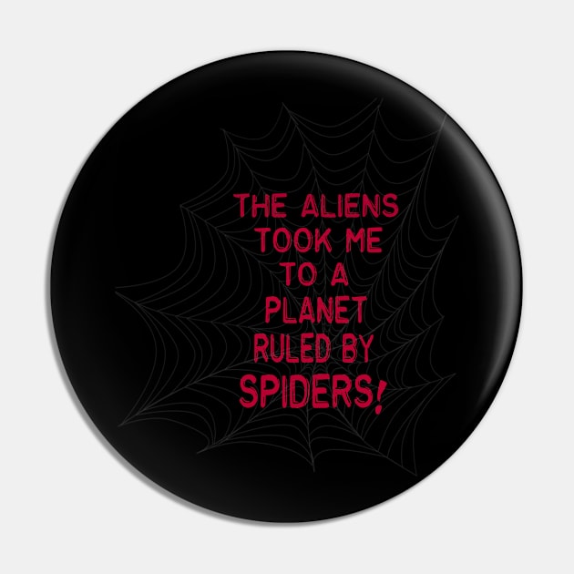 the aliens took me to a planet ruled by spiders! Pin by hamadani