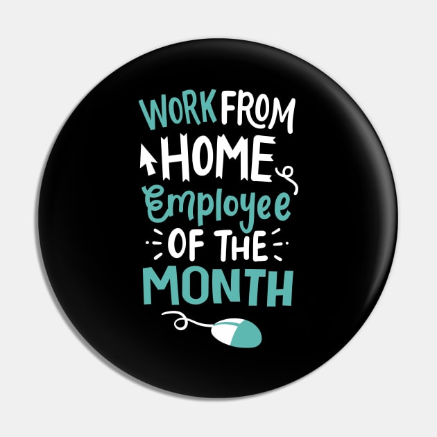 Work From Home Employee Pin by CreativeGiftShop