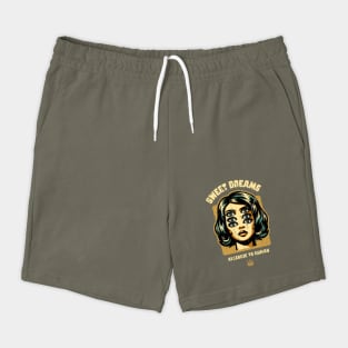 SWEET DREAMS Shorts