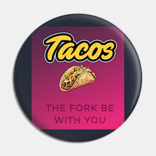 tacos shirt Pin