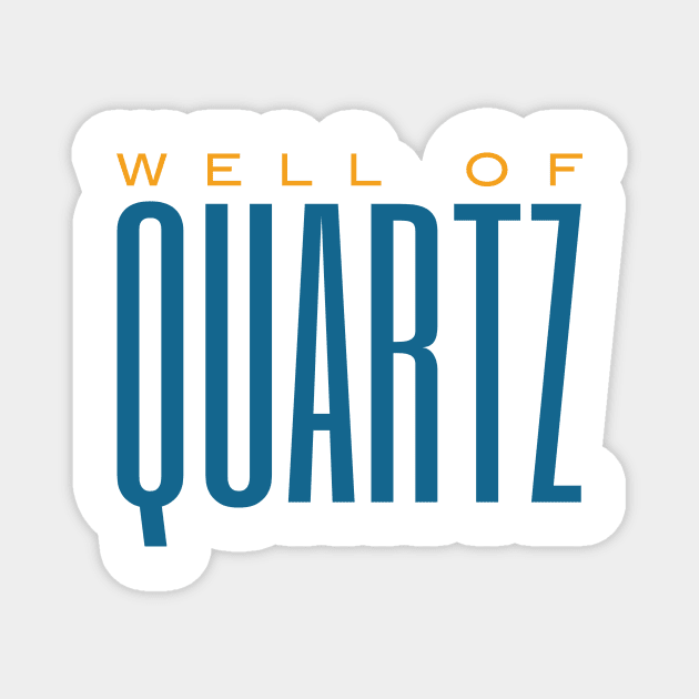 Geology Pun Well of Quartz Magnet by whyitsme