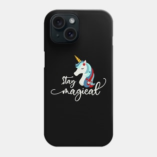 Christmas Unicorn: Stay Magical Phone Case