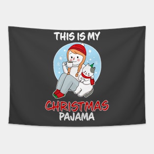 This Is My Christmas Pajama Girl Drikning Coffee With Cat Family Matching Christmas Pajama Costume Gift Tapestry