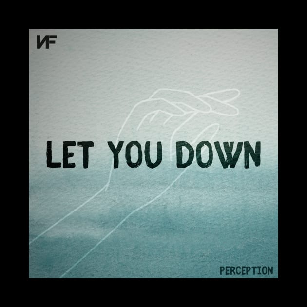 Let You Down by usernate