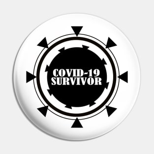 Covid 19 Survivor - Black Design Pin