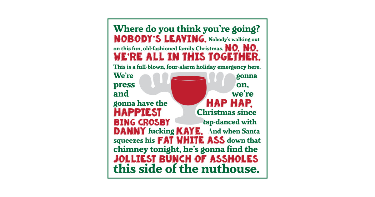 National Lampoon's Christmas Vacation Nobody's Leaving Jolliest Bunch