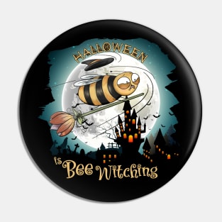 Halloween is Bee Witching Pin