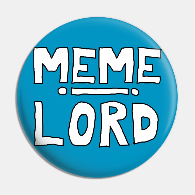 Meme Lord Pin by jdude