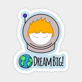 Dream Big Boy Magnet