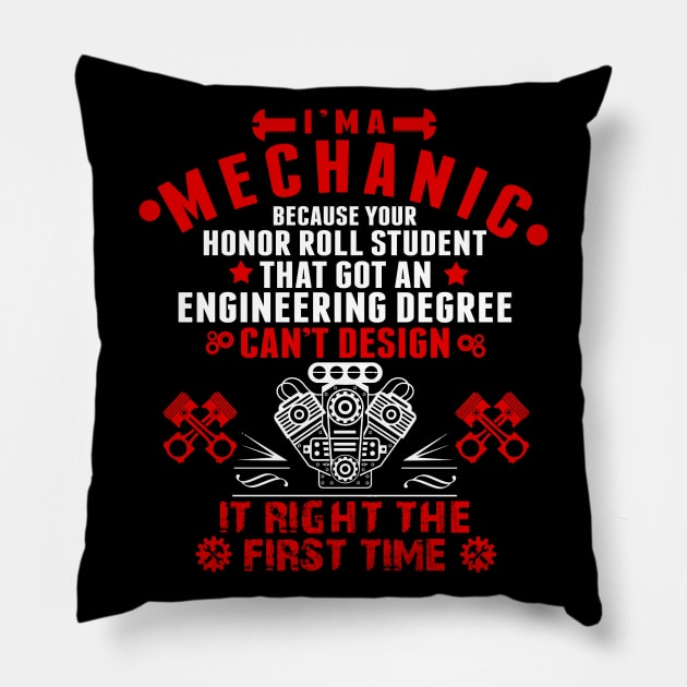 I'm A Mechanic Funny Saying Pillow by savariya