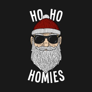 Ho Ho Homies - Cool Santa Claus T-Shirt