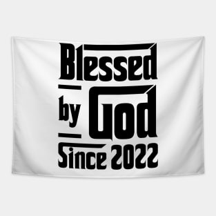 Blessed By God Since 2022 1st Birthday Tapestry