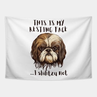 This Is My Resting Face Shihtzu Not Tapestry