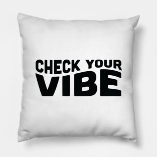 Vibe Check Pillow