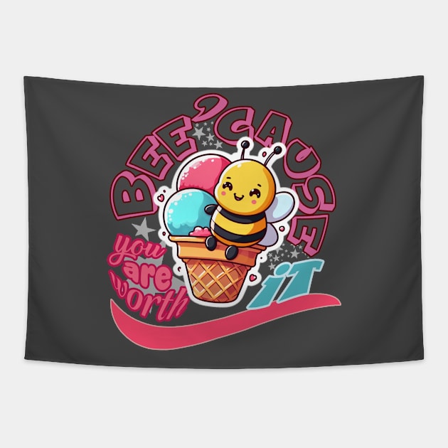 Bee-cause you're worth it - Cheerful bee on an ice cream cone in yellow, pink and blue colors Tapestry by PopArtyParty