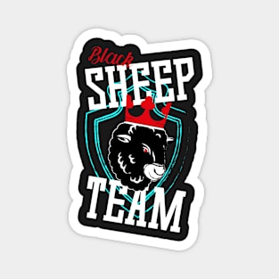 black sheep team slogan on black t-shirt Magnet