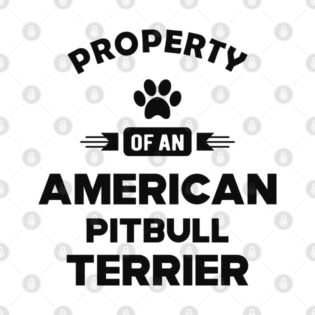 American Pitbull Terrier - Property of an american pitbull terrier by KC Happy Shop