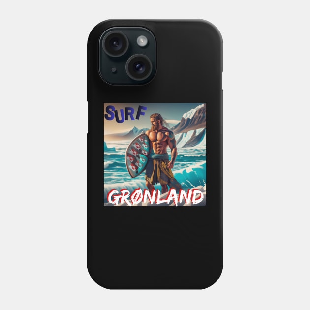 Surfers T-Shirt SURF GRØNLAND BERSERKER STYLE Viking Funny Mug Phone Case by SailorsDelight