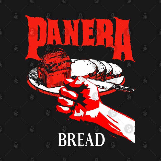 PANERA - Vulgar Display of Bread Band Tee Parody Heavy Metal Hell Fire Funny Music Off Brand Knock Off by blueversion