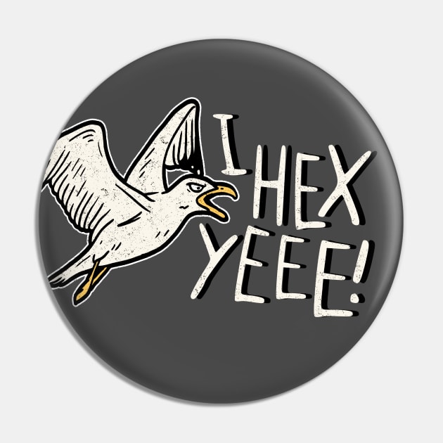 I hex yeee! Pin by NinthStreetShirts