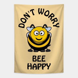 Don't worry bee happy - cute & funny pun Tapestry