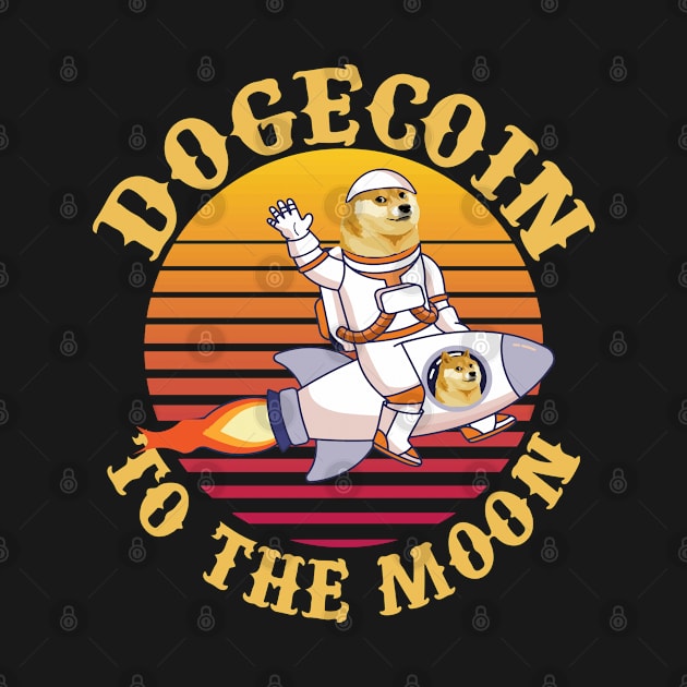 Dogecoin To The Moon Funny by Donebe