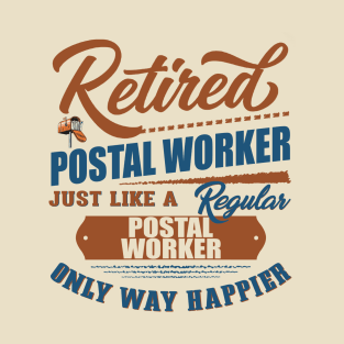 Retired Postal Worker T-Shirt