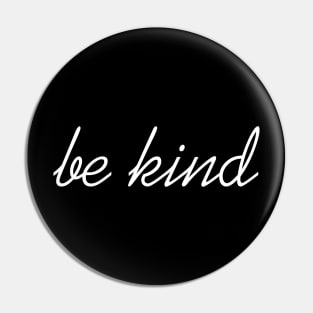 Be Kind Script In Cute Modern Typography On Peach Background Pin