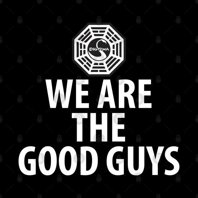 Lost Original Dharma initiative symbol - "We are the good guys!" by Nysa Design