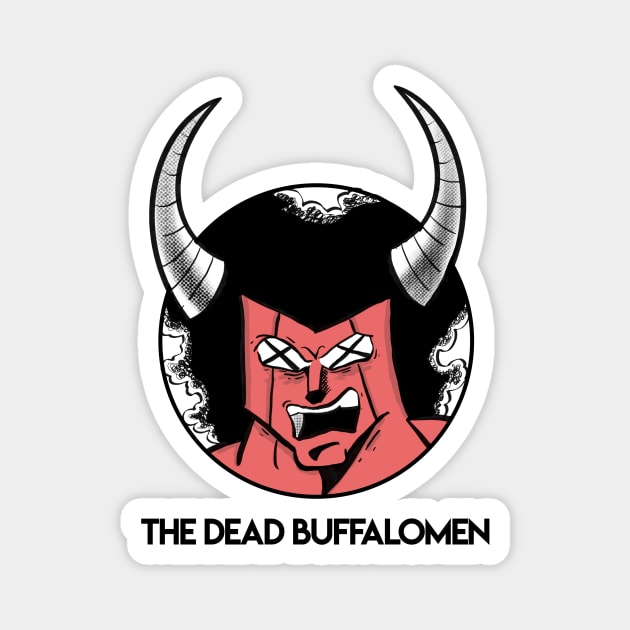 The Dead Buffalomen Magnet by PhilFTW