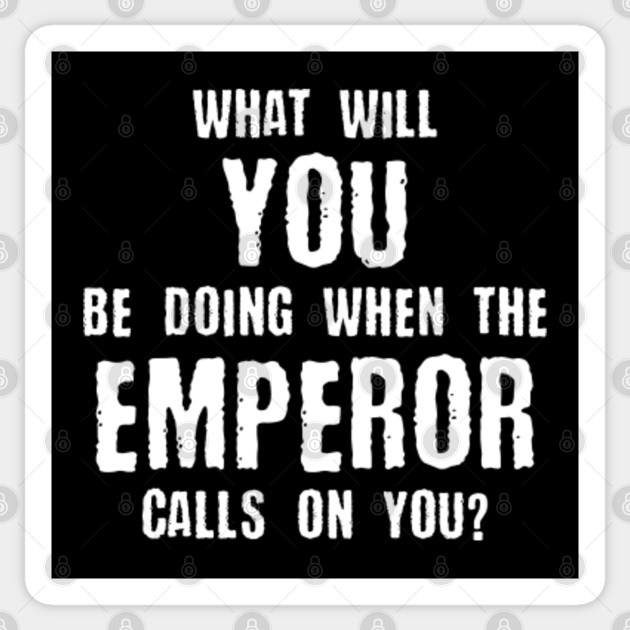 What Will You Be Doing Quotes Funny Meme 40k Wargaming Warhammer