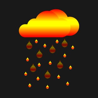 Fire rain and cloud T-Shirt