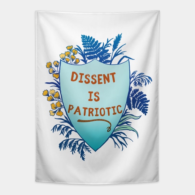 Dissent Is Patriotic Tapestry by FabulouslyFeminist