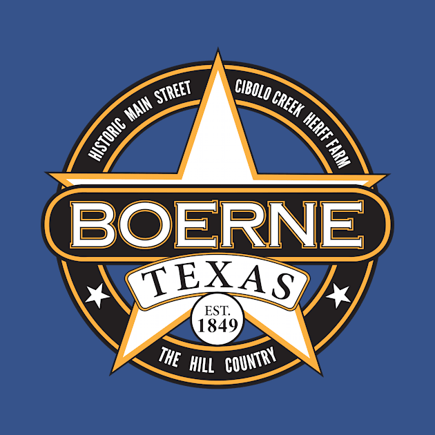 Boerne Texas by Boerne Tees