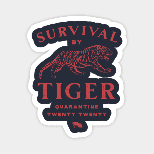 "Survival By Tiger" Tee Magnet