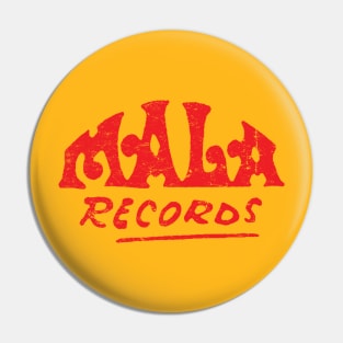 Mala Records Pin