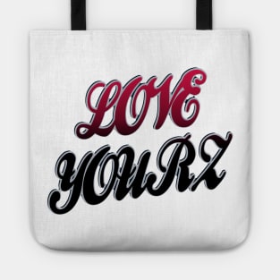 Love Yourz Tote