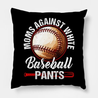 Moms Against White Baseball Pants Pillow