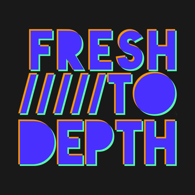 Fresh to Depth - purps by FreshToDepthIndustries