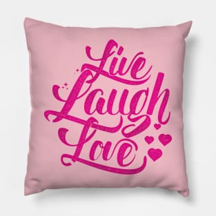 Live Laugh Love Pillow