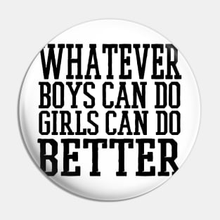 What Boys Do Girls Do Better Pin