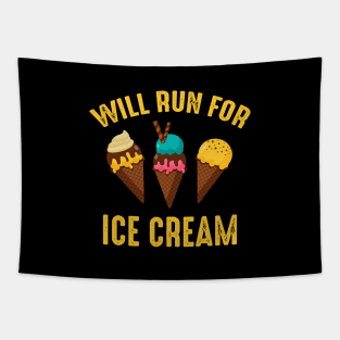 Will Run For Ice Cream Tapestry