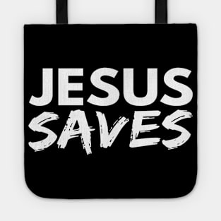 Jesus Saves Funny Christian Tote