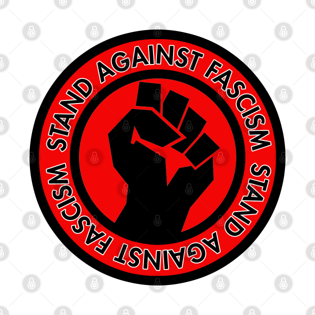 Stand Against Fascism by Tainted