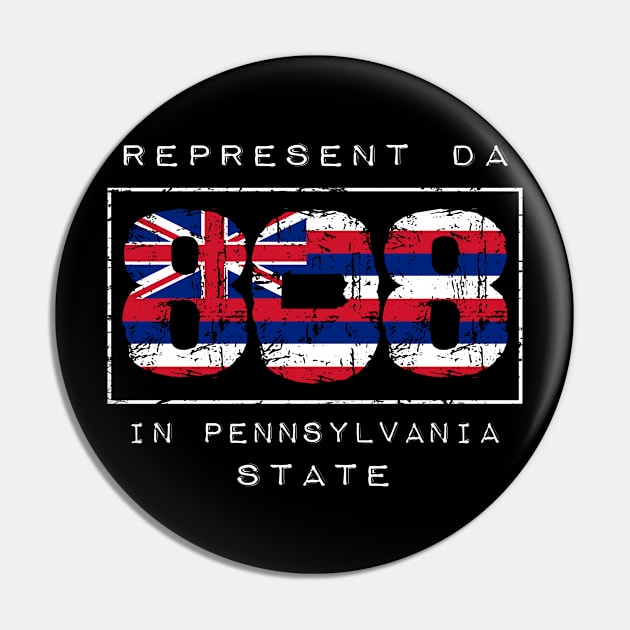 Rep Da 808 in Pennsylvania State by Hawaii Nei All Day Pin by hawaiineiallday