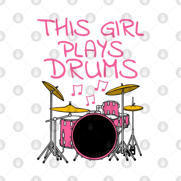This Girl Plays Drums, Female Drummer by doodlerob
