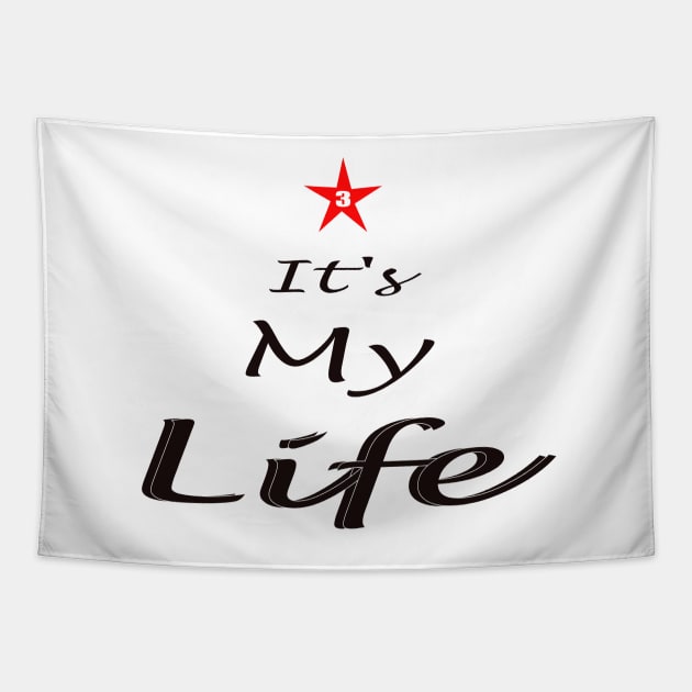 It s My Life - Freedom Free Style Tapestry by PlanetMonkey