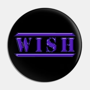 Wish Purple Pin